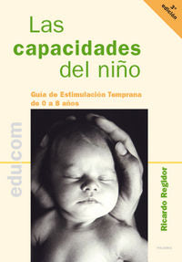 Las capacidades del niño, de Regidor Sánchez, Ricardo | portada del libro