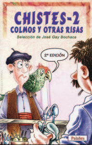 Chistes, colmos y otras risas 2, de Gay Bochaca, José | portada del libro