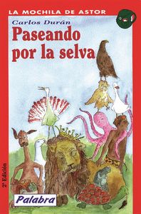Paseando por la selva, de DURAN MUZQUIZ | portada del libro