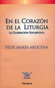 En el corazón de la liturgia, de Arocena | portada del libro