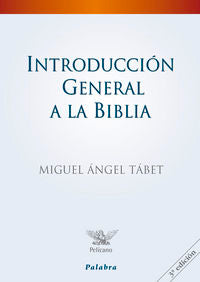 Introducción general a la Biblia, de TABET, MIGUEL ANGEL | portada del libro