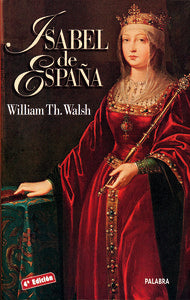 Isabel de España, de Walsh, William Thomas | portada del libro