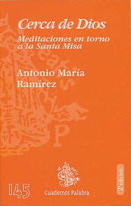 Cerca de Dios, de Ramírez, Antonio María | portada del libro