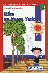 DIKA EN NUEVA YORK, de LAMELAS ANGELINA | portada del libro