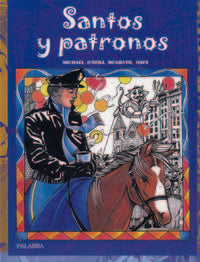 Santos y patronos, de O'Neill McGrath, Michael | portada del libro