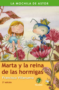 Marta y la reina de las hormigas, de Villanueva, Francisco | portada del libro