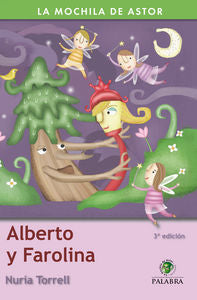 Alberto y Farolina, de Torrell Ibáñez, Nuria | portada del libro
