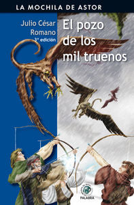 El pozo de los mil truenos, de Romano, Julio César | portada del libro