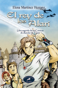 El rey de los Alari, de Martínez Herranz, Elena | portada del libro