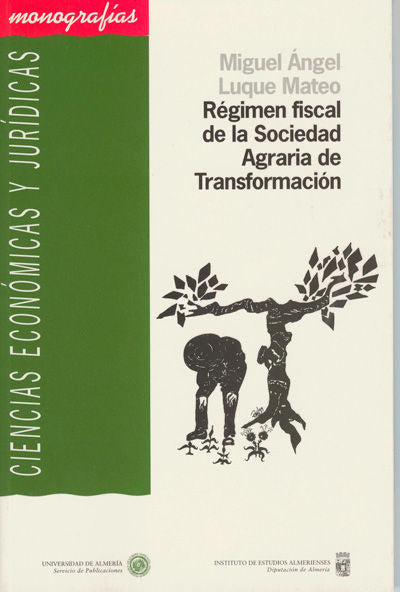 Régimen fiscal de la Sociedad Agraria de Transformación, de Luque Mateo | portada del libro
