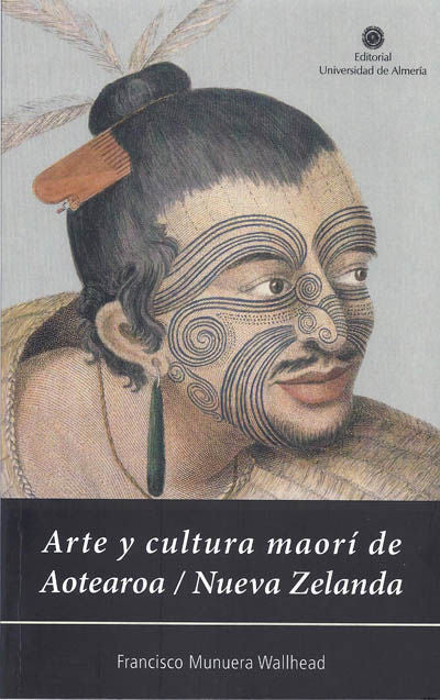 Arte y cultura maorí de Aotearoa/Nueva Zelanda, de Munuera Wallhead | portada del libro
