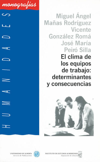 El clima de los equipos de trabajo: determinantes y consecuencias, de Mañas Rodríguez | portada del libro