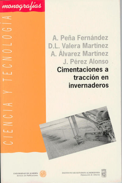 Cimentaciones a tracción en invernaderos, de Peña Fernández | portada del libro