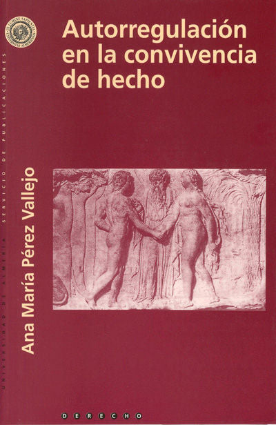 Autorregulación en la convivencia de hecho, de Pérez Vallejo | portada del libro