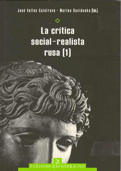 La crítica social-realista rusa. Volumenes 1 y 2, de Vallés Calatrava | portada del libro