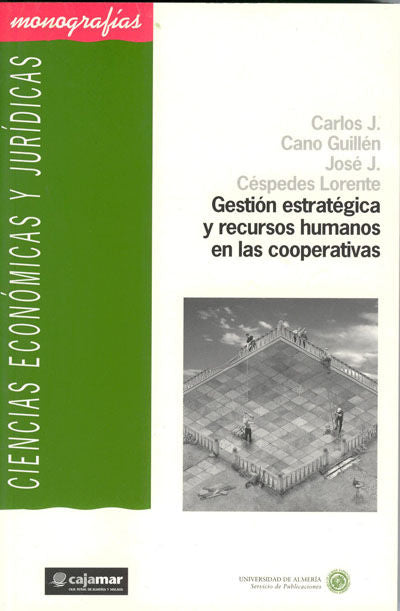 Gestión estratégica y recursos humanos en las cooperativas, de Cano Guillén, Carlos Jesús | portada del libro