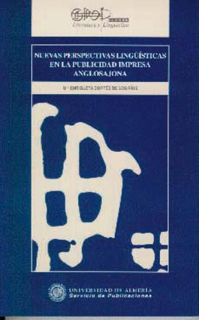 Nuevas perspectivas lingüísticas en la publicidad impresa anglosajona, de Cortés de los Rios | portada del libro