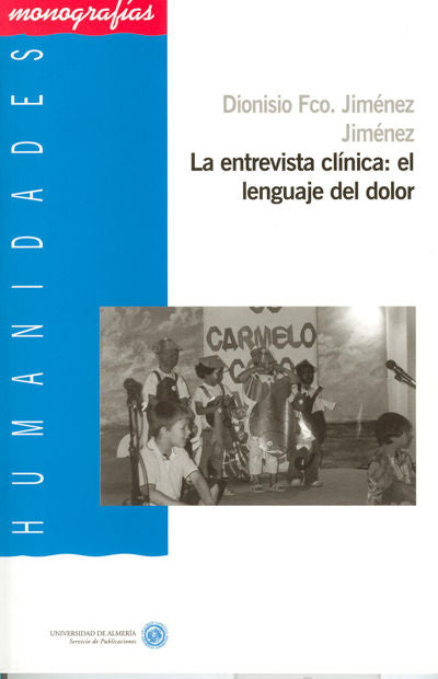 La entrevista clínica: el lenguaje del dolor, de Jiménez Jiménez | portada del libro
