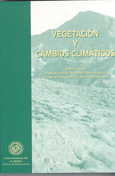 Vegetación y cambios climáticos, de Gómez Mercado | portada del libro