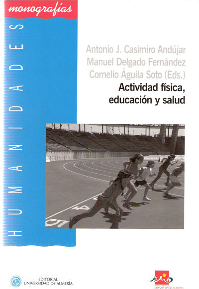 Actividad f¡sica, educación y salud, de CASIMIRO ANDUJAR | portada del libro