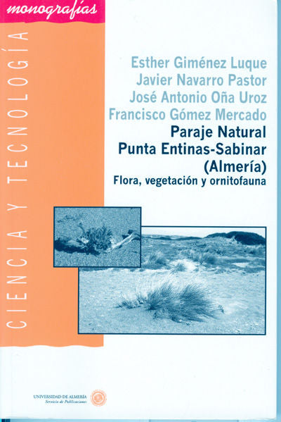 Paraje Natural Punta Entinas-Sabinar- (Almería). Flora, vegetación y ornitofauna, de Giménez Luque | portada del libro