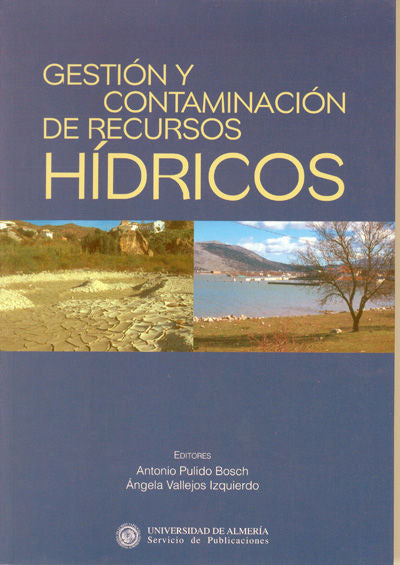 Gestión y Contaminación de recursos hídricos., de Pulido Bosch | portada del libro