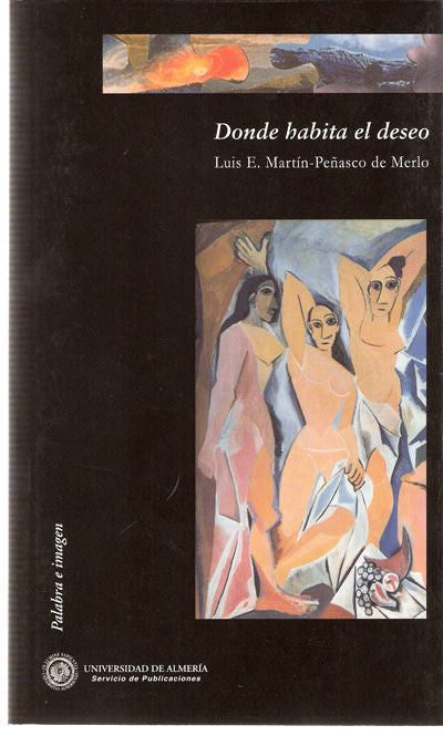 Donde habita el deseo, de Martín-Peñasco de Merlo | portada del libro