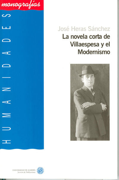 La novela corta de Villaespesa y el Modernismo, de Heras Sánchez | portada del libro