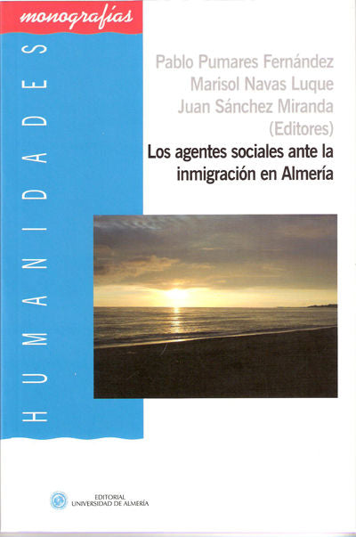 Los agentes sociales ante la inmigración en Almería, de Pumares Fernández | portada del libro