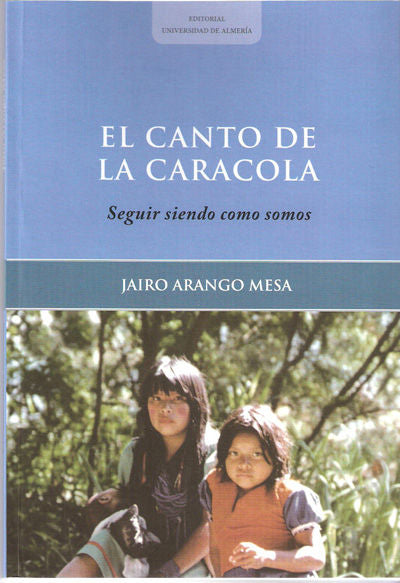 El canto de la caracola, de ARANGO MESA, JAIRO | portada del libro