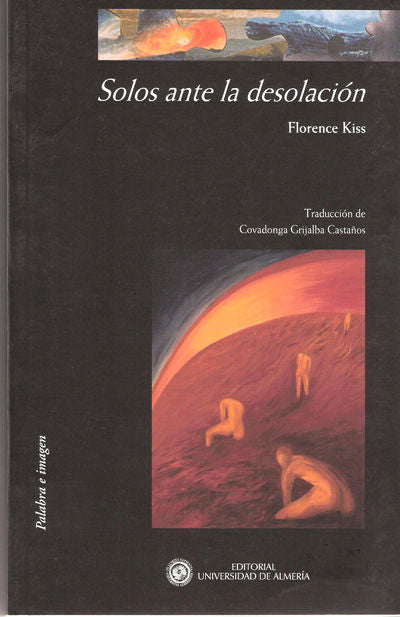 Solos ante la desolación, de Grijalba Castaños | portada del libro