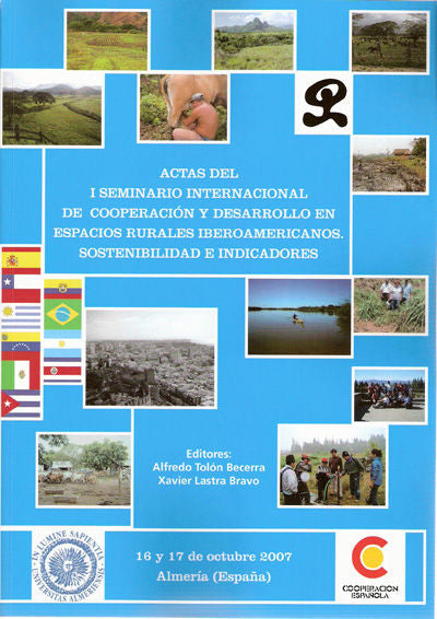 Actas del I seminario internacional de cooperación y desarrollo en espacios rurales iberoamericanos., de TOLON BECERRA | port