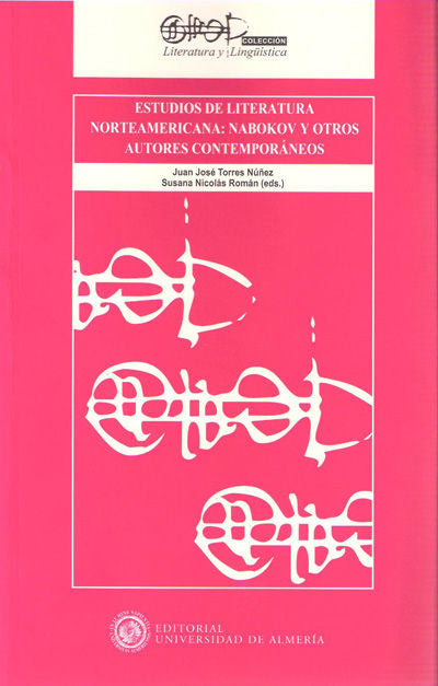 Estudios de literatura norteamericana: Nabakov y otros autores contemporáneos, de Torres Núñez, Juan José | portada del libro