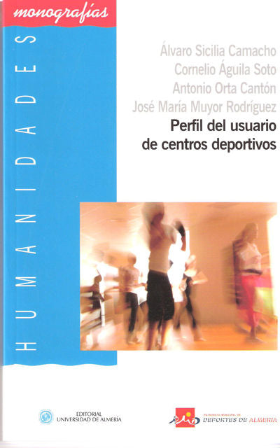 Perfil del usuario de centros deportivos, de Sicilia Camacho | portada del libro