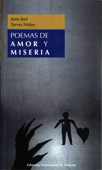 Poemas de amor y miseria, de Torres Núñez | portada del libro