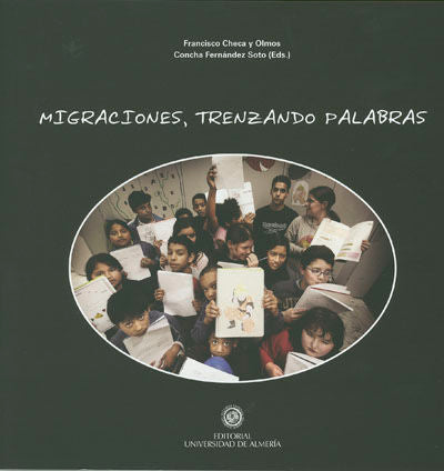 Migraciones, trenzando palabras, de Checa y Olmos | portada del libro