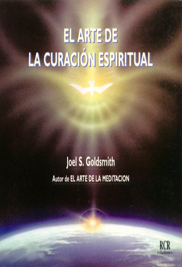 El Arte de la Curación Espiritual, de Goldsmith, Joel S. | portada del libro
