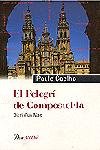 El pelegrí de Compostel·la., de Coelho | portada del libro