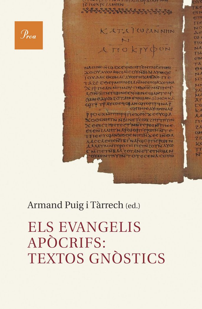 Els evangelis apòcrifs: textos gnòstics, de Puig, Armand | portada del libro