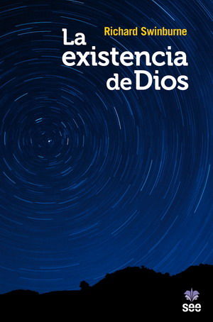 La existencia de Dios, de Swinburne, Richard | portada del libro