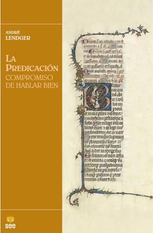 La predicación., de Lendger, André | portada del libro