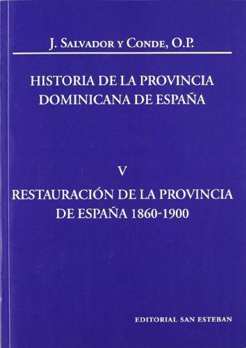 Historia de la Provincia Dominicana de España V, de José Salvador y Conde | portada del libro