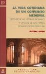 La vida cotidiana de un convento medieval, de Lippini | portada del libro