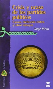 CRISIS Y OCASO DE LOS PARTIDOS POLITICOS, de RIEZU | portada del libro