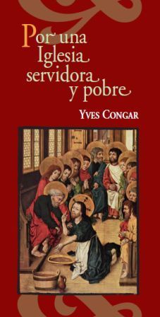 Por una Iglesia servidora y pobre, de Congar, Yves | portada del libro