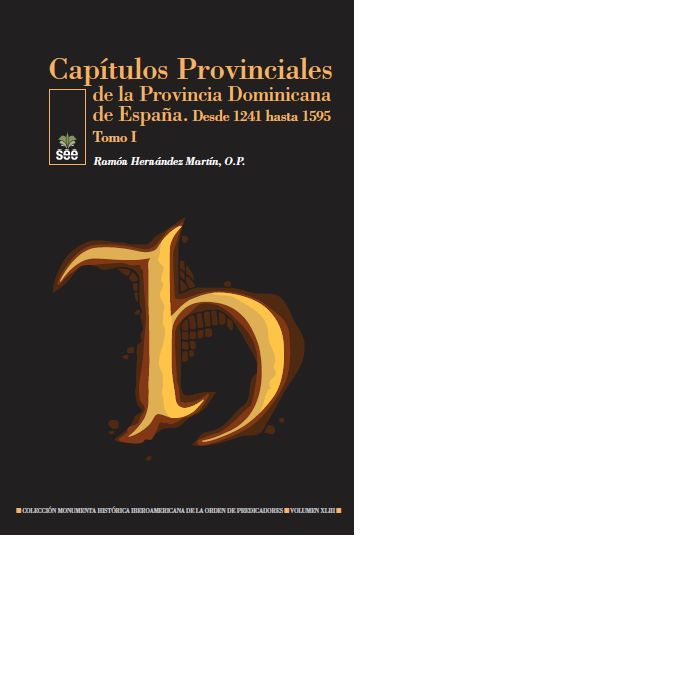 Capítulos provinciales de la Provincia Dominica de España, de Hernández Martín | portada del libro