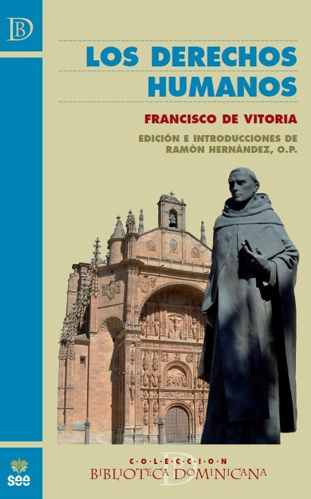 LOS DERECHOS HUMANOS ANTOLOGIA, de FRANCISCO DE VITORIA | portada del libro