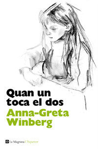 Quan un toca el dos, de Winberg Anna-Greta | portada del libro
