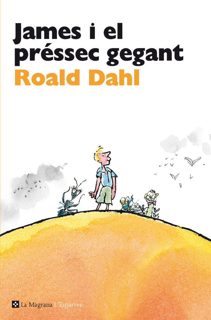 James i el préssec gegant, de Dahl Roald | portada del libro