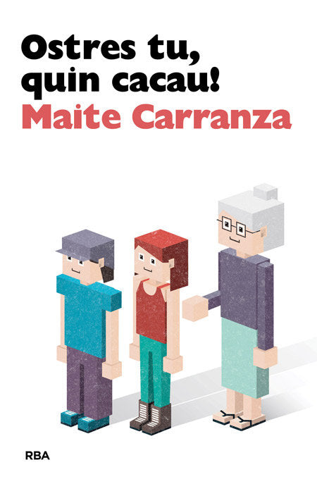 Ostres tu, quin cacau!, de Carranza Maite | portada del libro